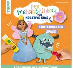 Buch "Der Verbastelblock für kreative Kids. Kunterbunter Spaß"