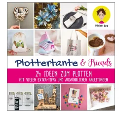 Buch "Plottertante & Friends: 24 Ideen zum Plotten"