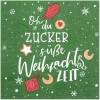 Serviette "Zuckersüße Zeit"